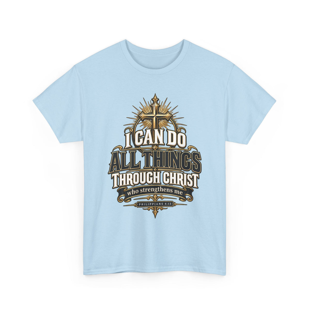 I Can Do All Things Christian T-Shirt | Philippians 4:13 Unisex Faith Tee