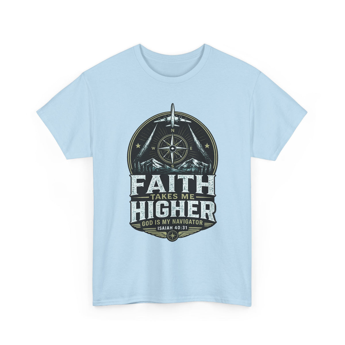 Faith Takes Me Higher Christian T-Shirt | Unisex Faith Graphic Tee