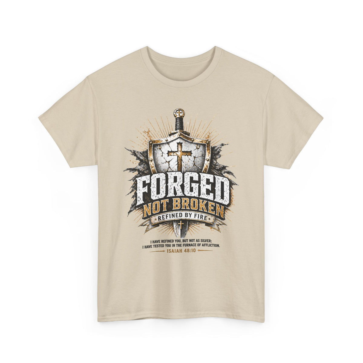Forged, Not Broken Unisex T-Shirt | Strength & Resilience Graphic Tee