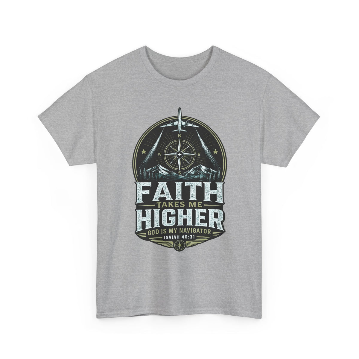 Faith Takes Me Higher Christian T-Shirt | Unisex Faith Graphic Tee
