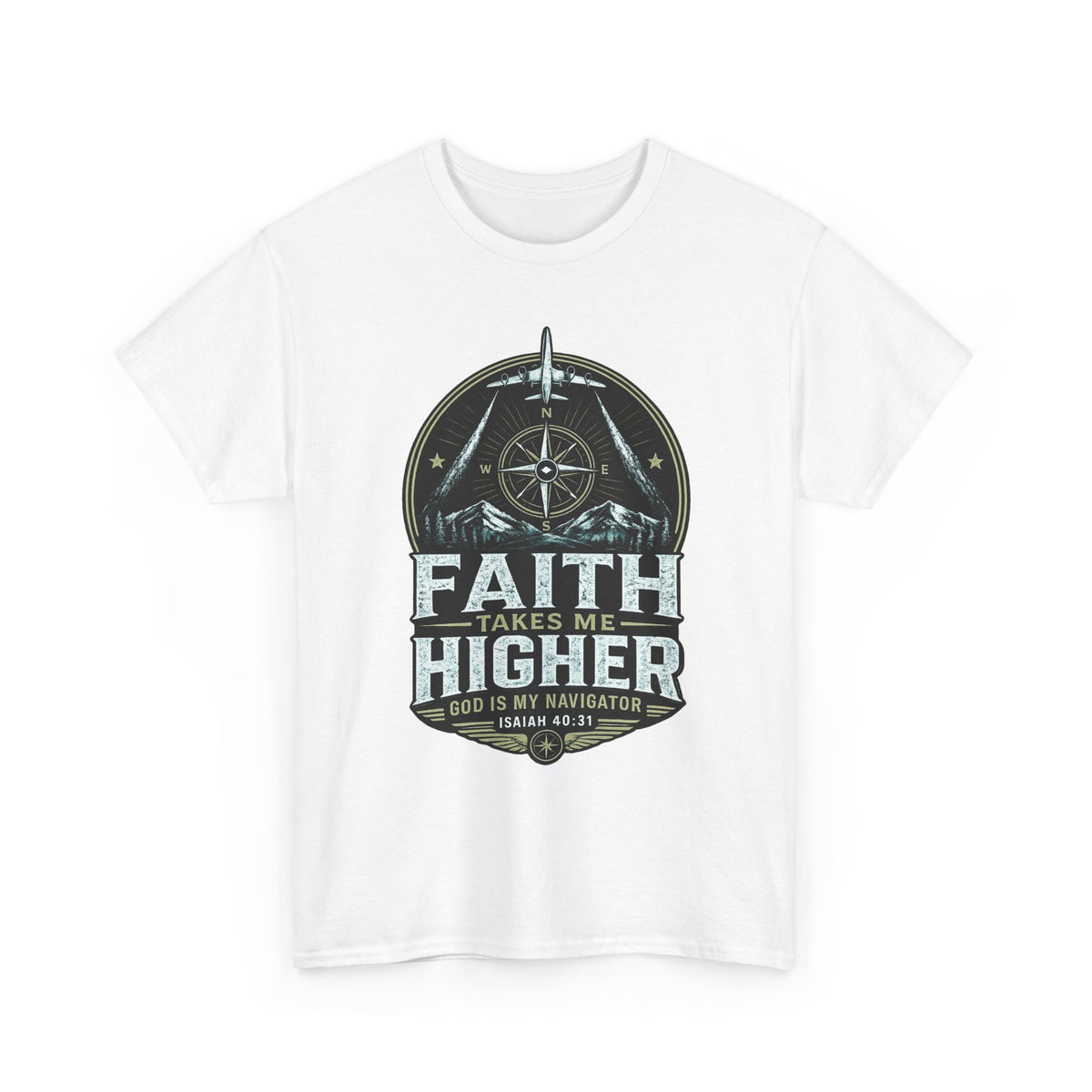 Faith Takes Me Higher Christian T-Shirt | Unisex Faith Graphic Tee