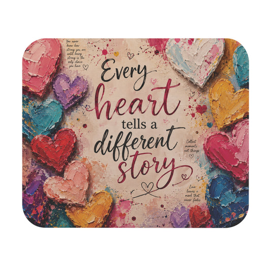 Every Heart Has a Story Mouse Pad | Inspirational Desk Accessory | Colorful Heart Artwork | Motivational Office Decor Gift