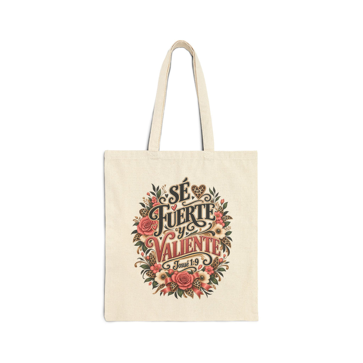 Sé Fuerte y Valiente natural canvas tote bag view 1
