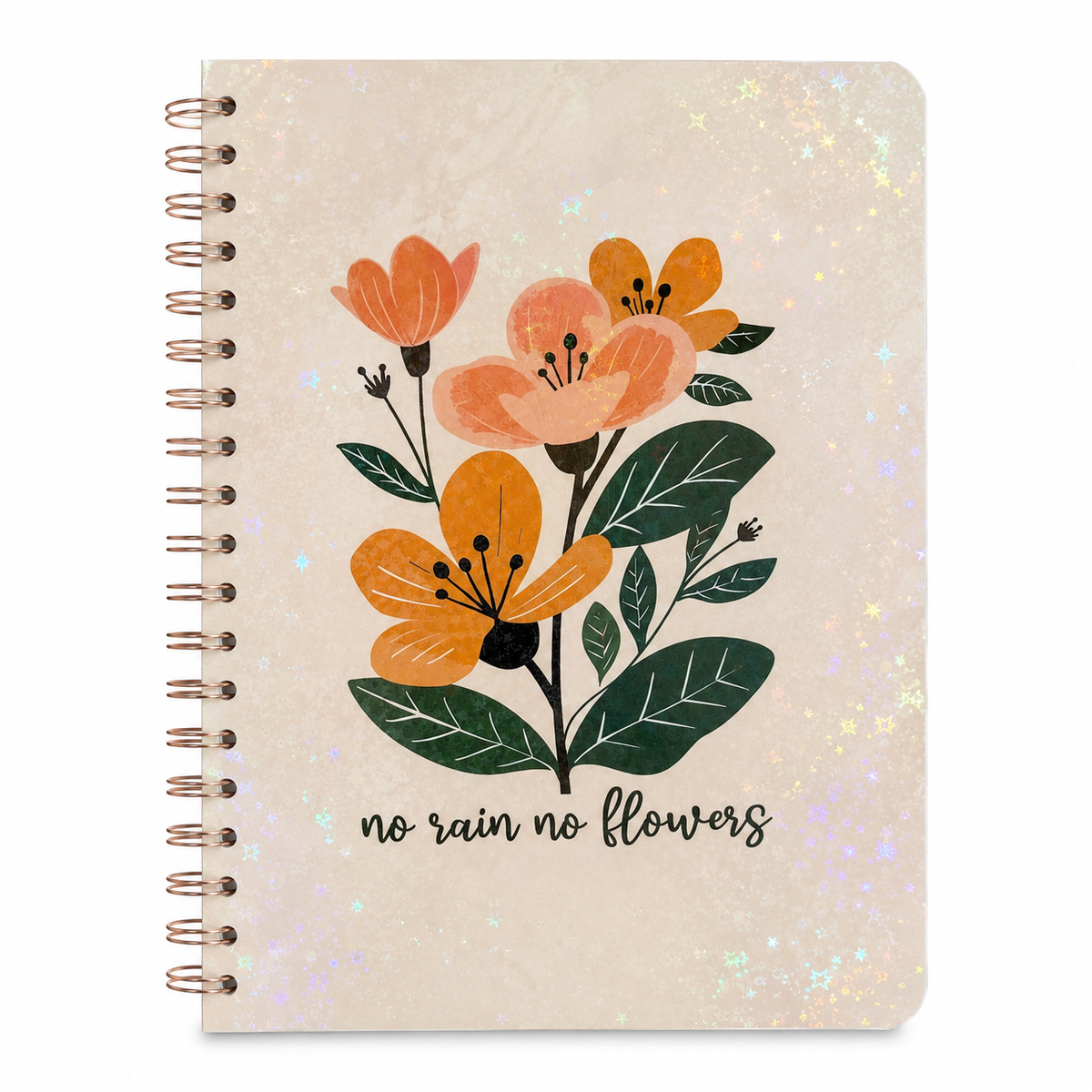 No Rain No Flowers Spiral Notebook