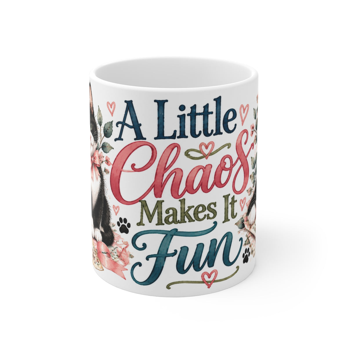 Front view of A Little Chaos Makes It Fun tuxedo cat papercraft ceramic mug