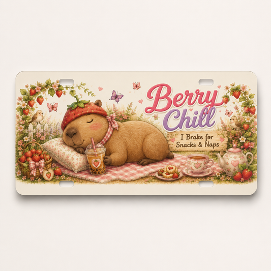 Berry Chill decorative license plate with I Brake for Snacks and Naps design