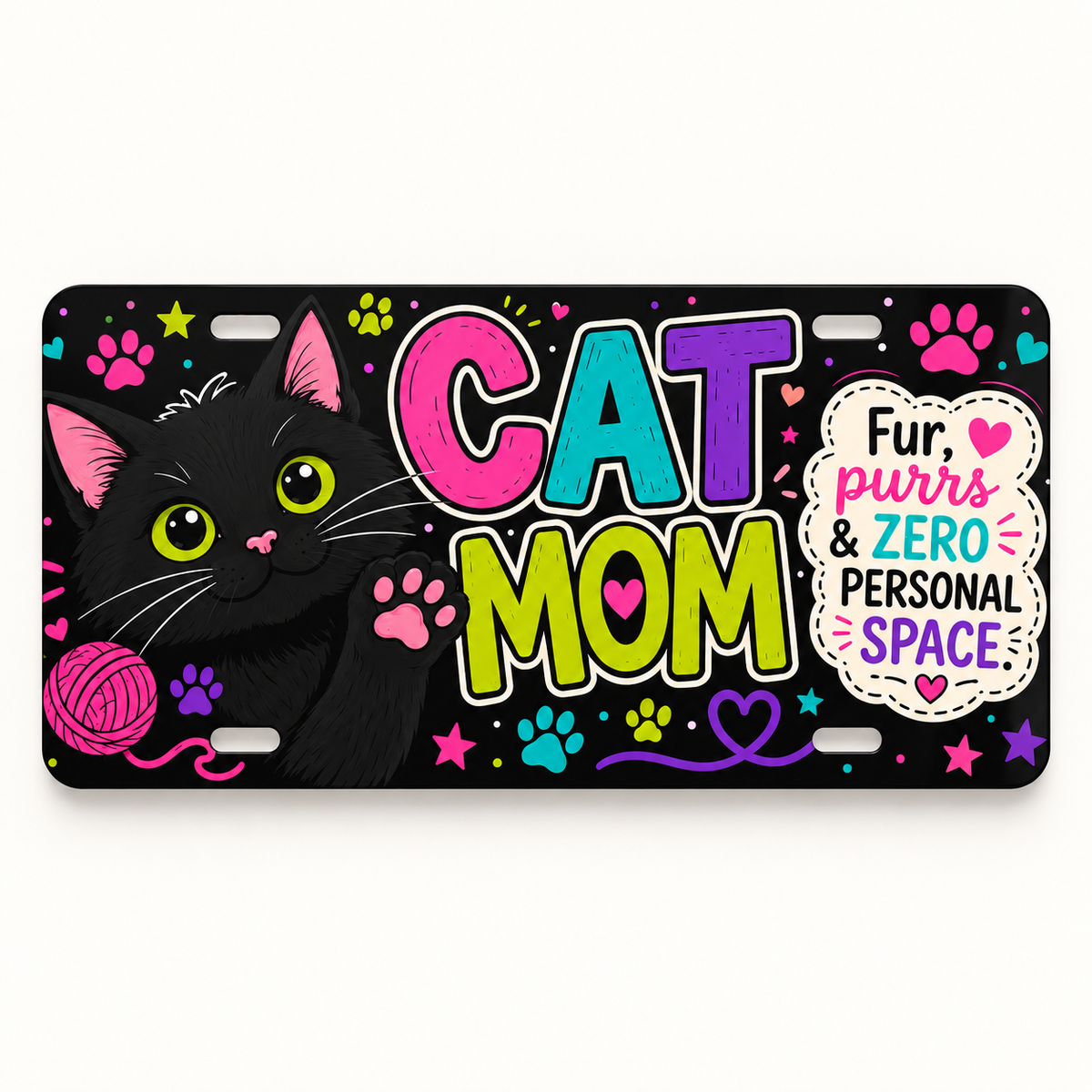 Cat Mom Fur Purrs and Zero Personal Space decorative license plate front hero