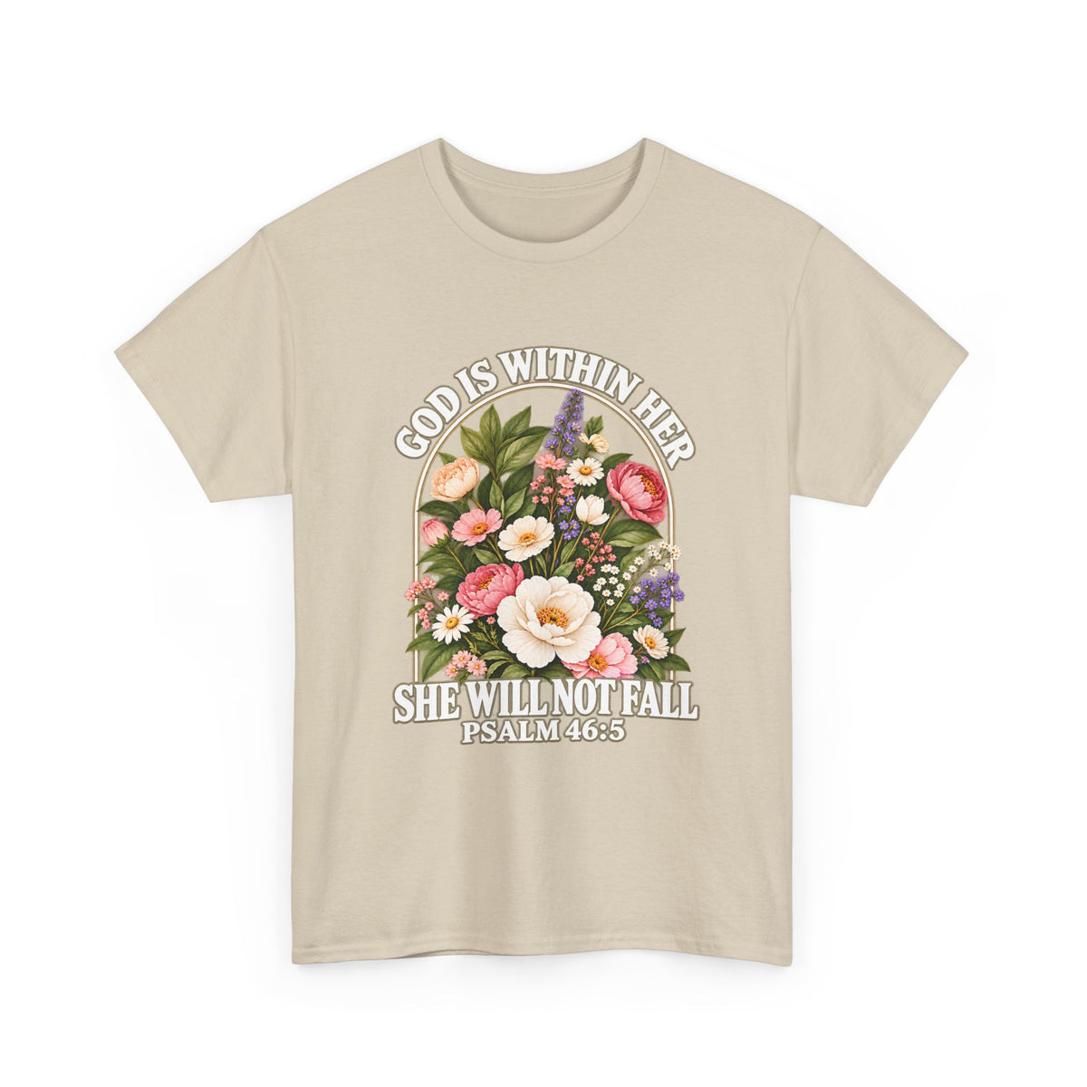 God Is Within Her Psalm 46:5 floral Christian T-shirt mockup 5