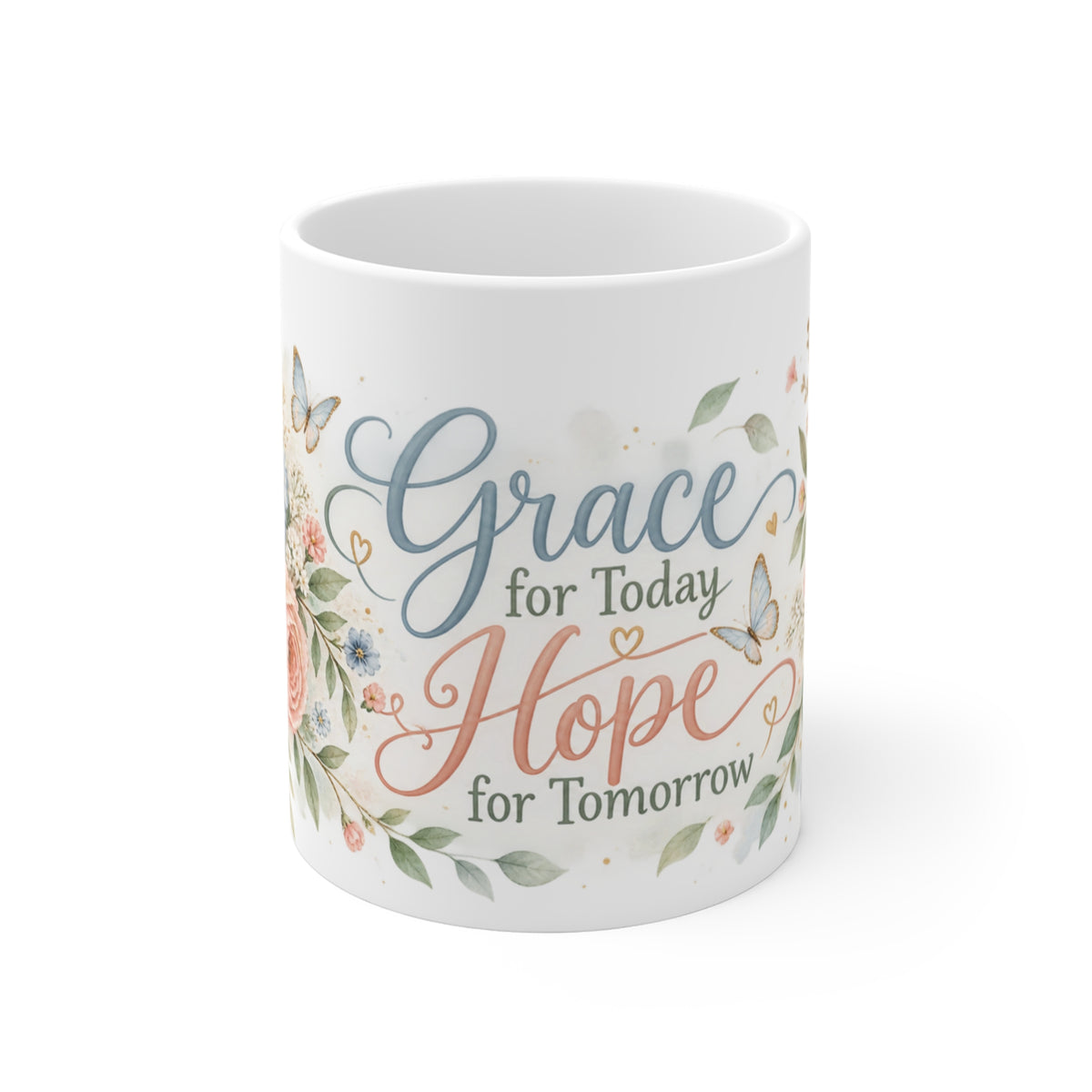 Front view of Grace for Today Hope for Tomorrow floral ceramic mug