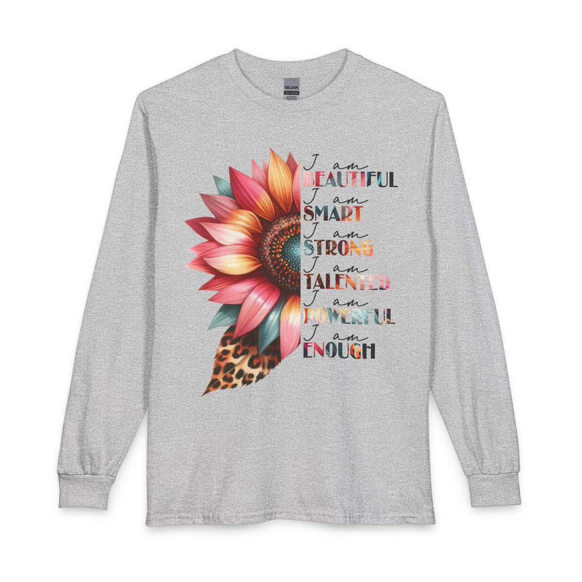I Am Beautiful Smart Strong Talented Powerful Enough long sleeve shirt in sport gray