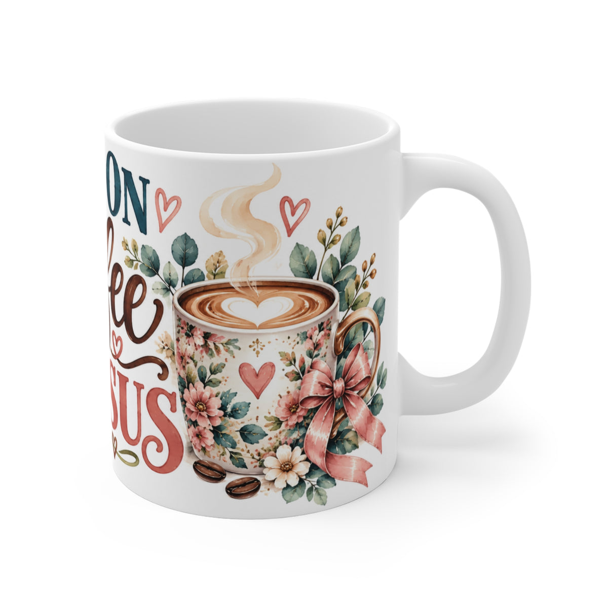 Right side view of I Run on Coffee and Jesus mug with floral coffee cup