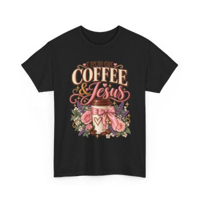 I Run on Coffee and Jesus Christian T-shirt in black