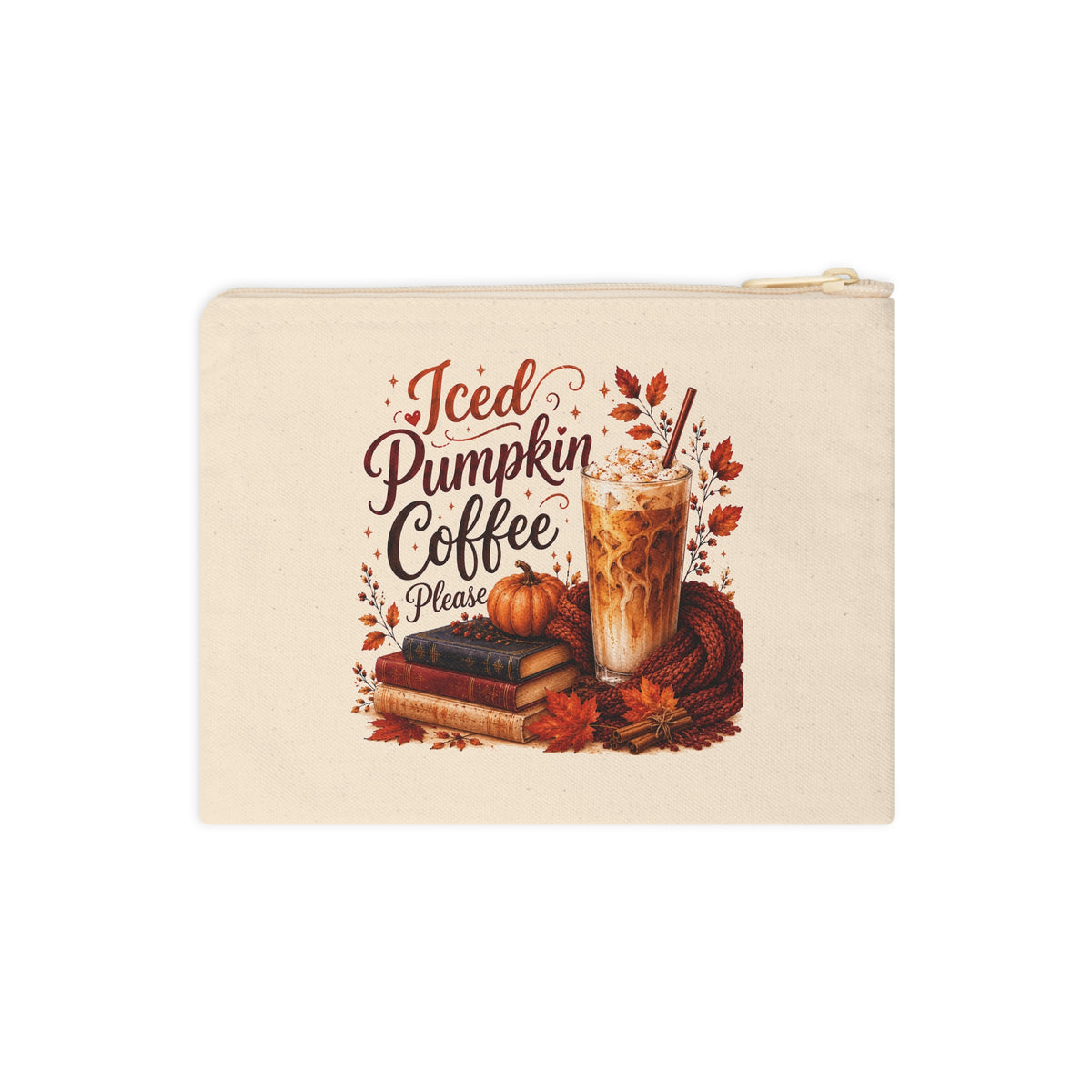 Front view of Iced Pumpkin Coffee Please fall canvas pouch