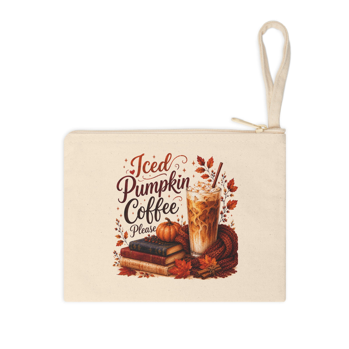 Front view of Iced Pumpkin Coffee Please canvas wristlet pouch with strap