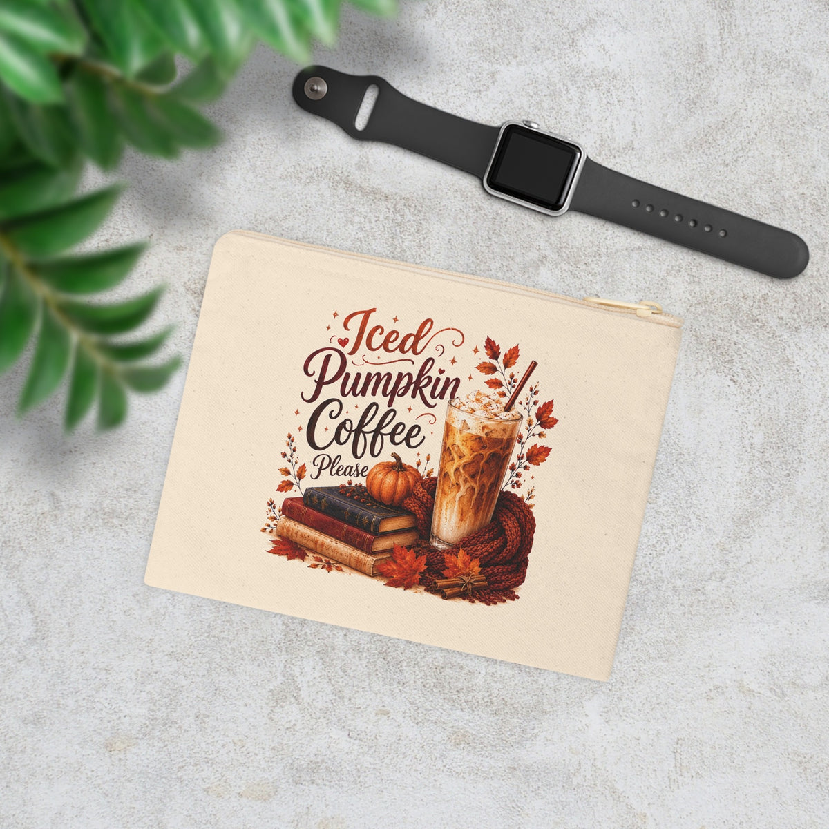 Iced Pumpkin Coffee Please fall canvas pouch shown beside a smartwatch