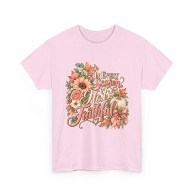 In Every Season He’s Faithful Christian floral T-shirt in light pink