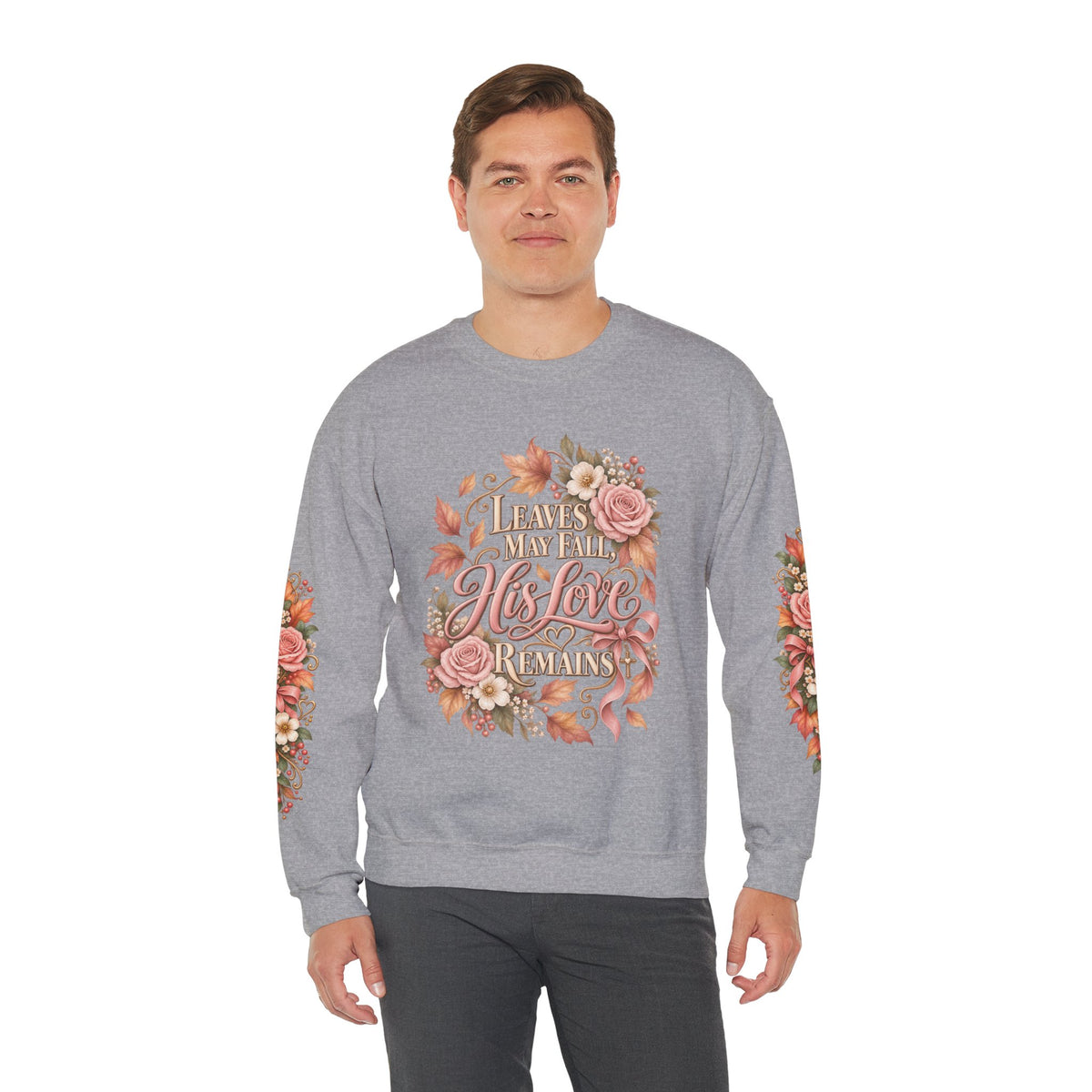 Leaves May Fall His Love Remains sweatshirt in sport grey on model