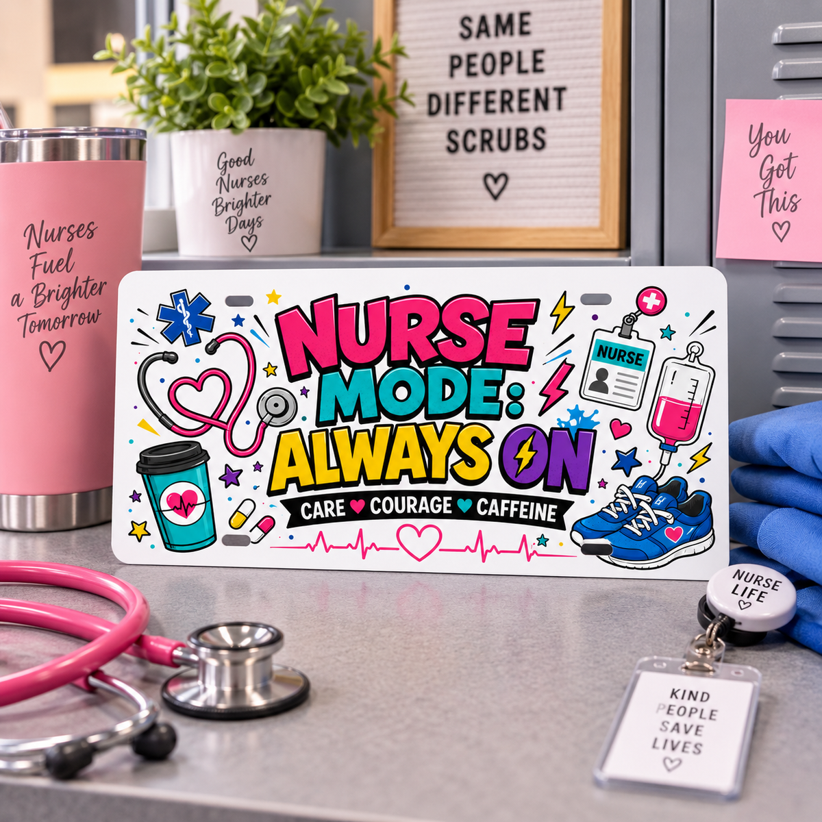 Nurse Mode Always On license plate displayed in nurse break-room setting