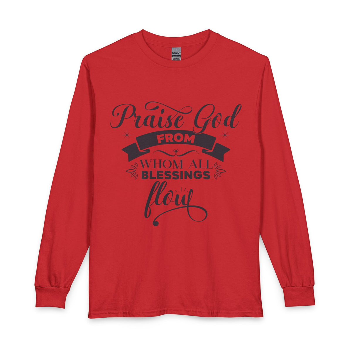 Praise God From Whom All Blessings Flow Christian long sleeve shirt in red