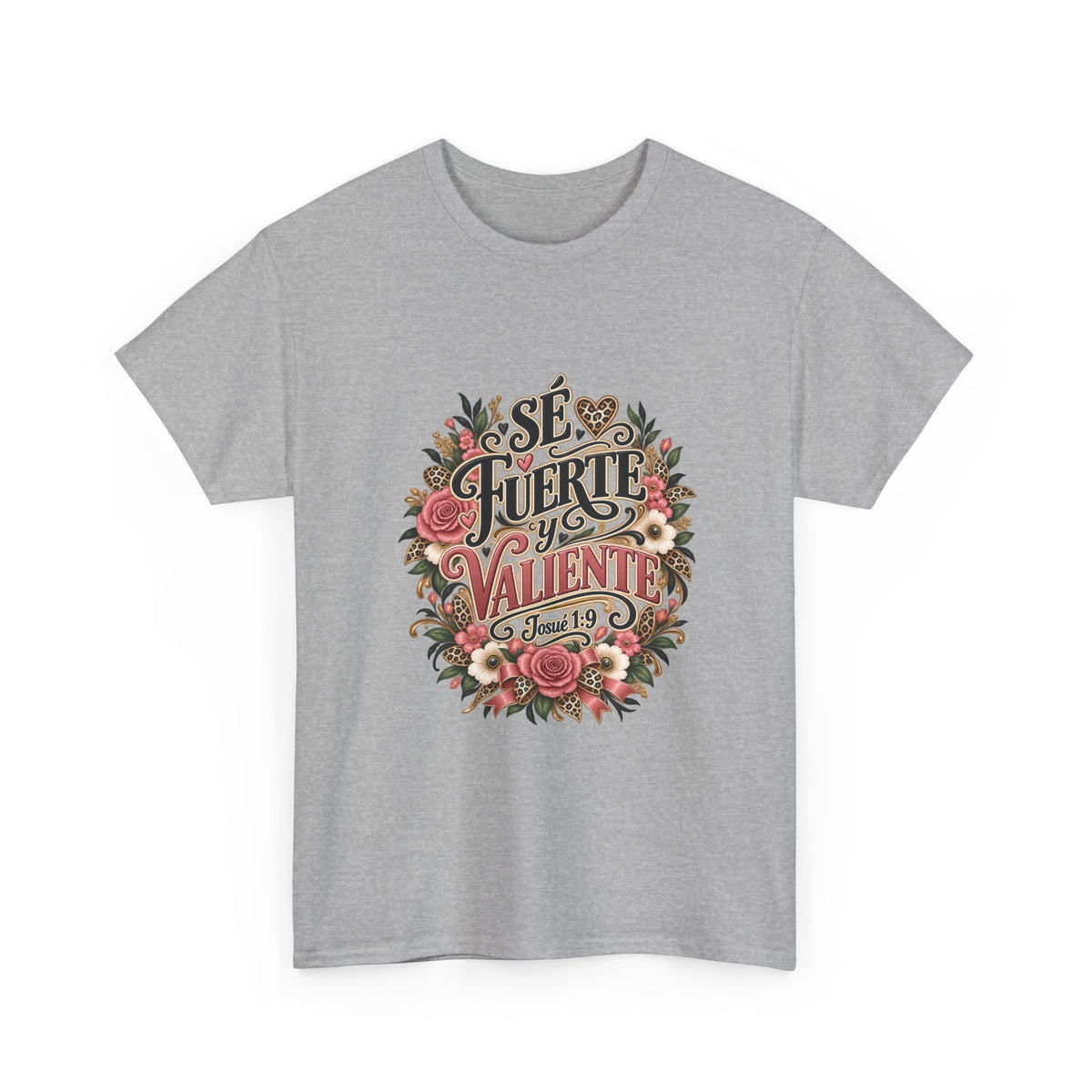 Sé Fuerte y Valiente Josué 1:9 Christian T-shirt in sport gray