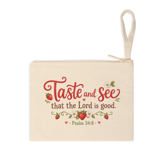 Taste and See that the Lord is good Psalm 34:8 Christian canvas pouch