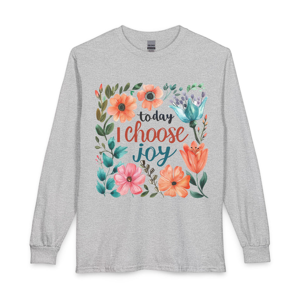 Today I Choose Joy floral long sleeve shirt in sport gray